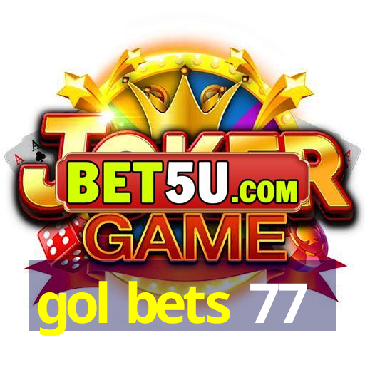 gol bets 77